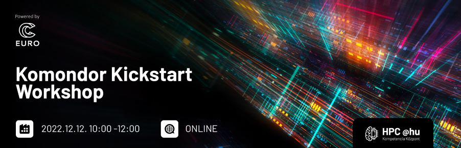 Komondor Kickstart Workshop