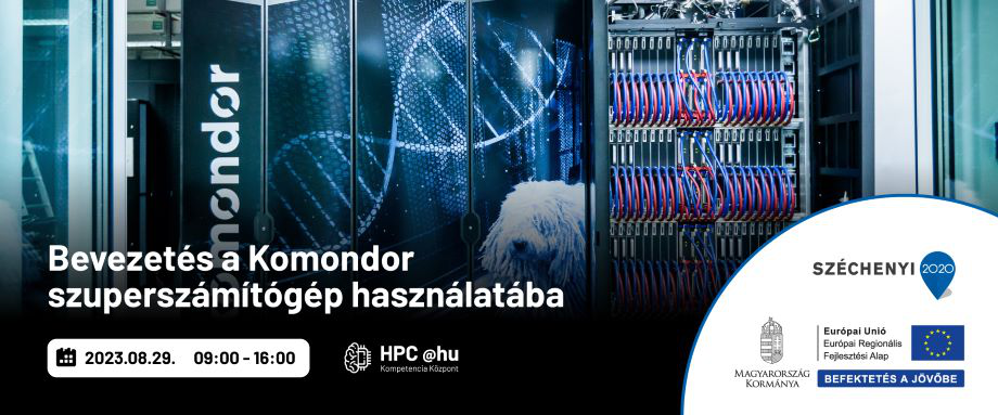 Bevezetés a Komondor szuperszámítógép használatába workshop